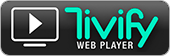 Tivify Web Player