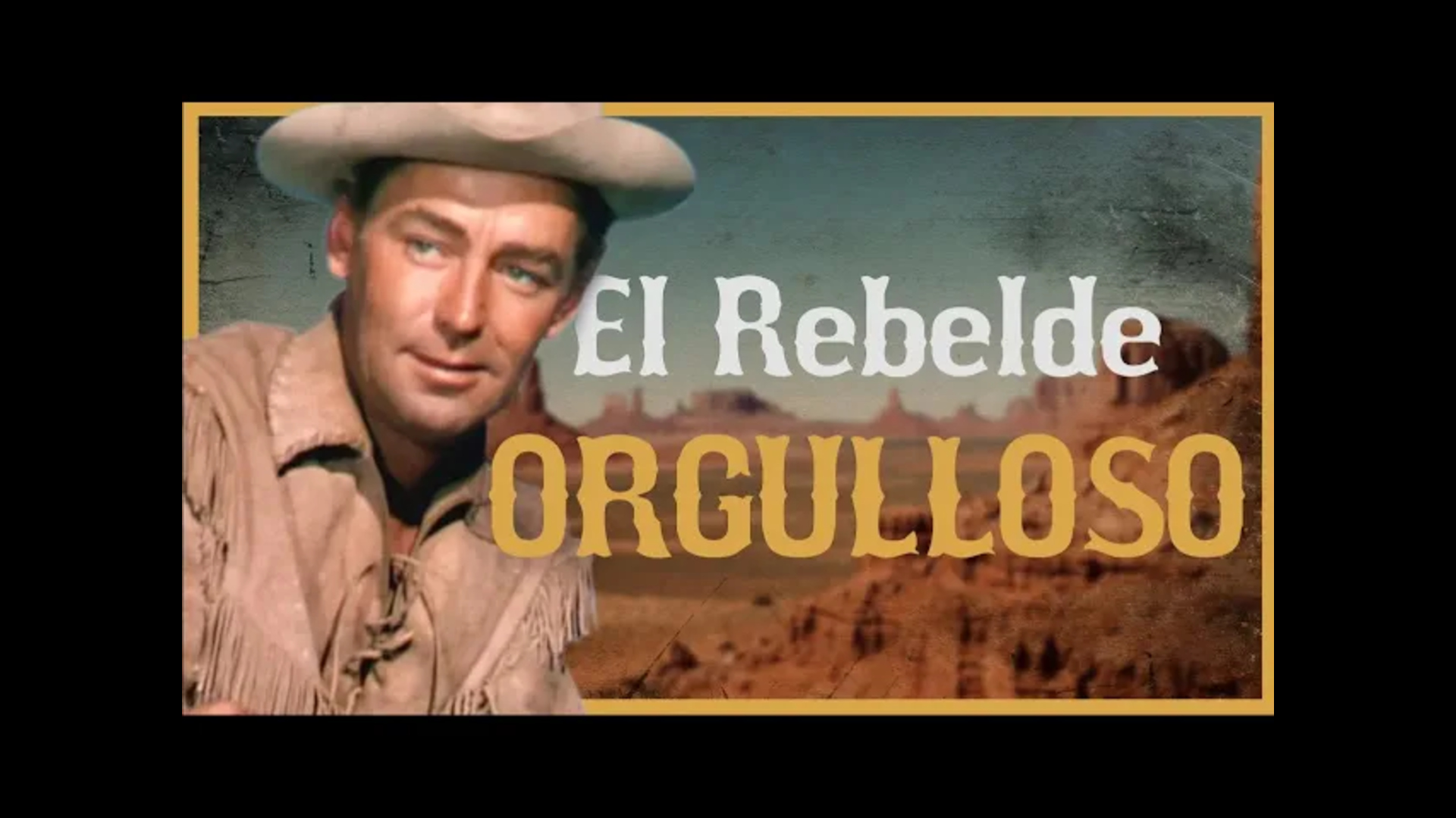 El rebelde orgulloso